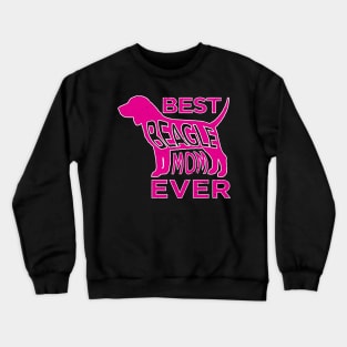 Best Beagle Dog Mom Ever: Beagle Shirt for Girls Crewneck Sweatshirt